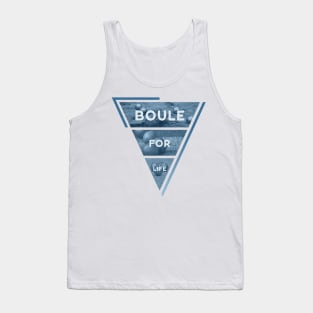 Boule for life Tank Top